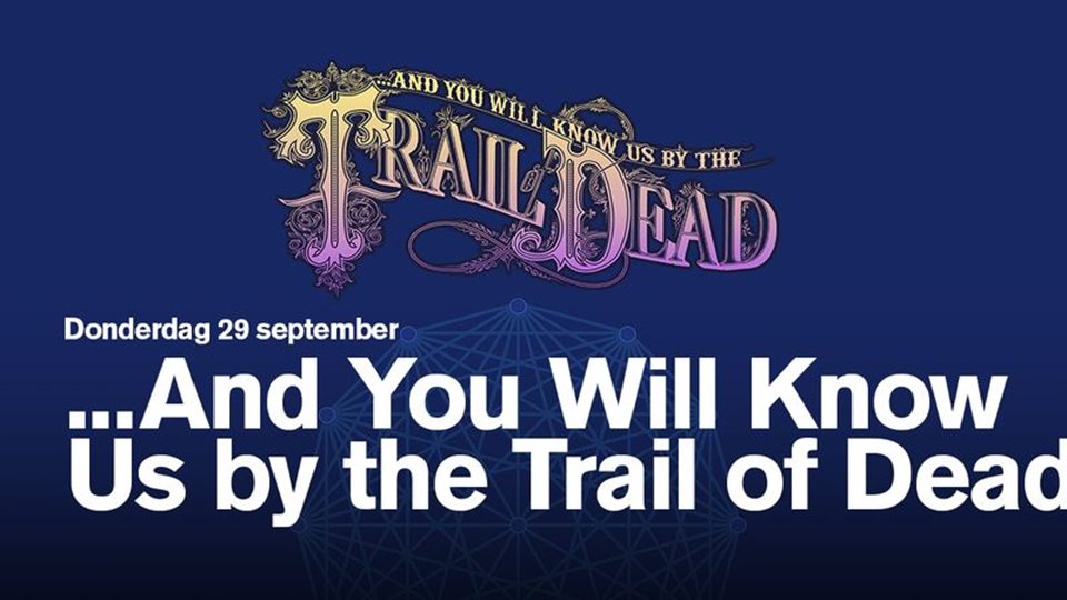 Trail Of Dead Effenaar 2022