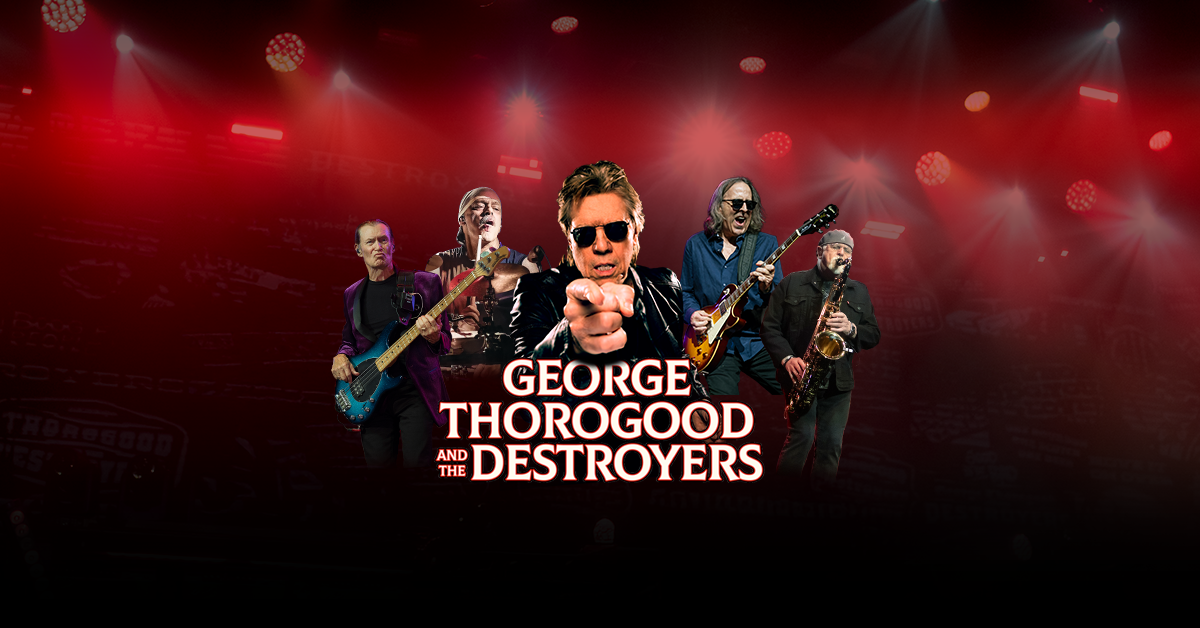 George Thorogood And The Destroyers AB 2026