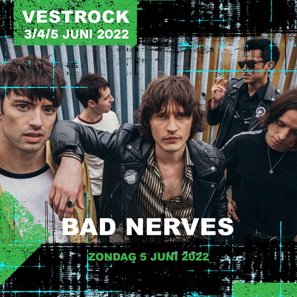 Vestrock Bad Nerves 2022