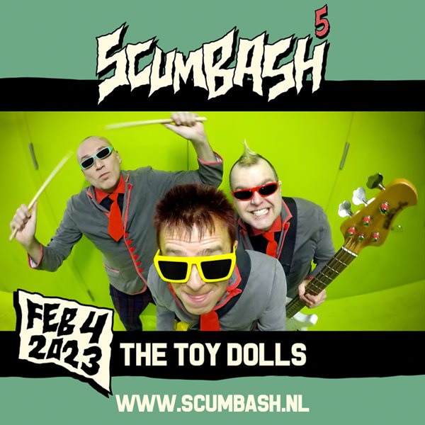 Scumbash 2023 The Toy Dolls