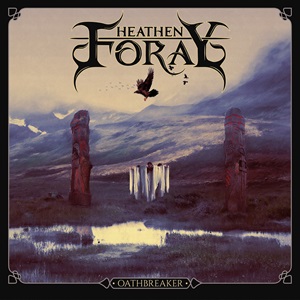 HEATHEN FORAY