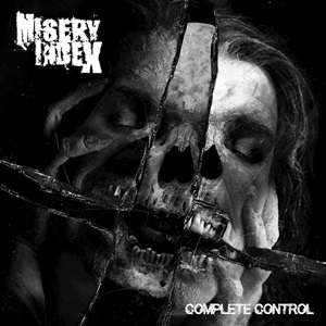 MISERY INDEX Complete Control