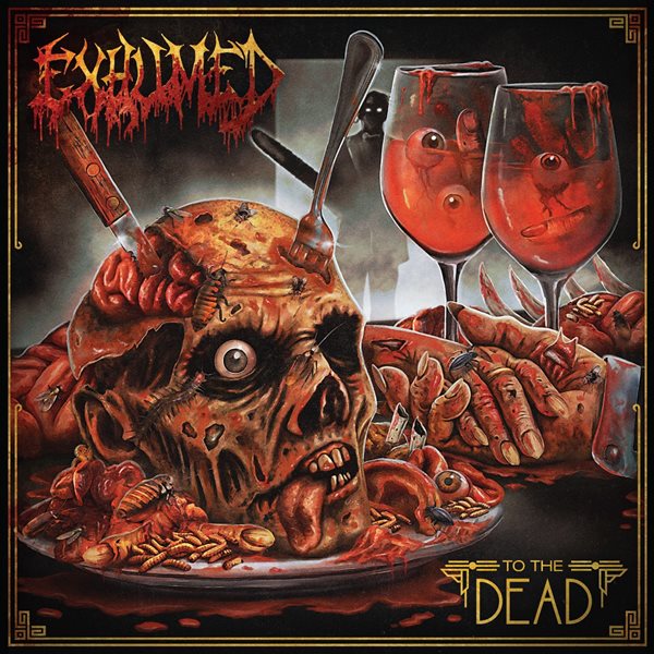 Exhumed To The Dead cover