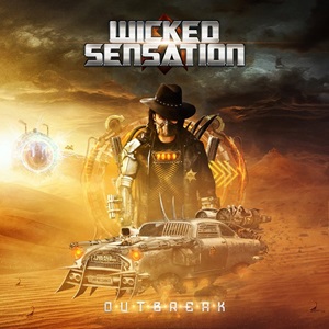 WICKED SENSATION Outbreak