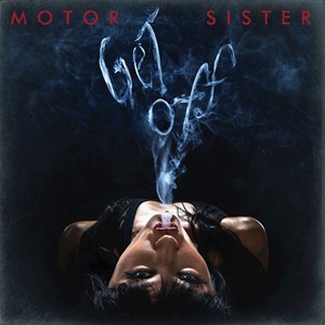 MOTOR SISTER Get Off