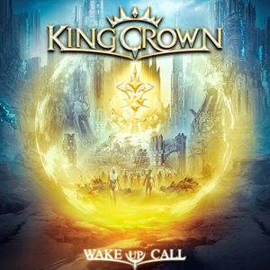 KingCrown Wake Up Call