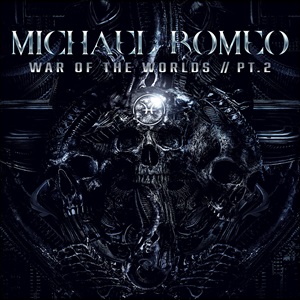 MICHAEL ROMEO War Of The Worlds P2