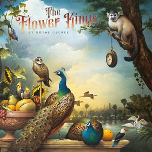THE FLOWER KINGS By Royal Decree